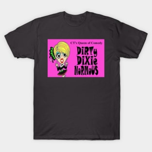 Dirty Dixie in Pink T-Shirt